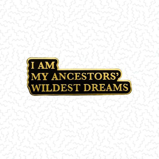 Wildest Dream Gold Pin
